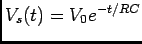 $V_s(t)=V_0e^{-t/RC}$