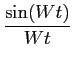 $\displaystyle {{\sin (Wt)}\over {Wt}}$